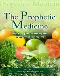 Healing with the Medicine of The Prophet ( PBUH ) 